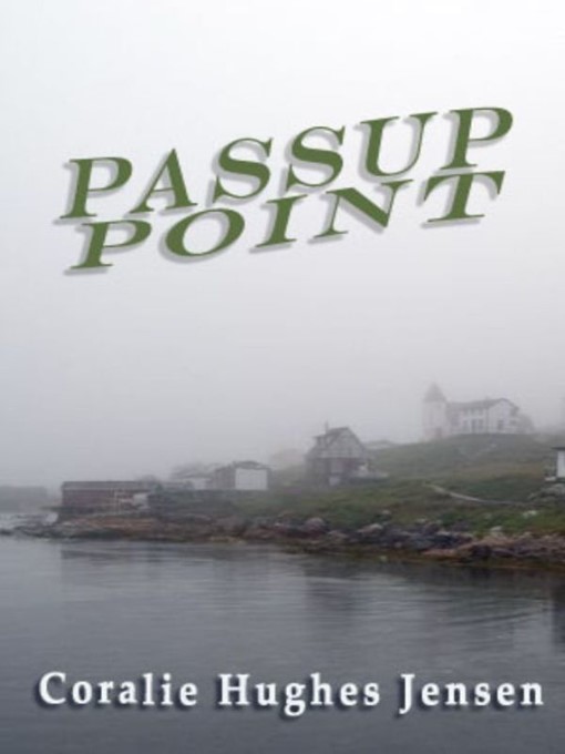 Title details for Passup Point by Coralie Hughes Jensen - Available